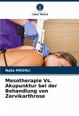 Mesotherapie Vs. Akupunktur bei der Behandlung von Zervikarthrose