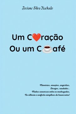 Cover Um Coração Ou Um Café