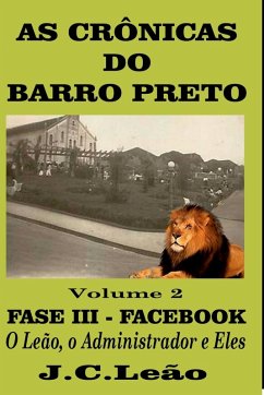 As Crônicas Do Barro Preto - Volume 2 - J, Leão