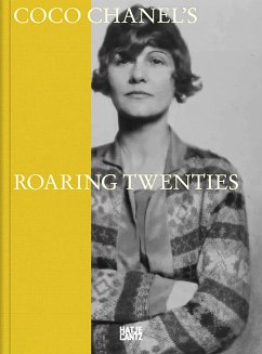 Cover Coco Chanel: Roaring Twenties - Fashion, Art and Culture of the 1920s Riviera   Official Exhibition Catalogue