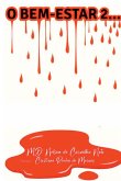 O Bem Estar 2 O Bem Estar 2