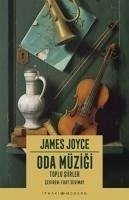 Oda Müzigi - Toplu Siirler - Joyce, James