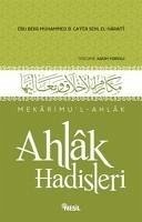 Ahlak Hadisleri Ciltli - Bekr Muhammed B. Cafer Sehl El-Haraiti, Ebu