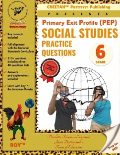 Primary Exit Profile (PEP), Grade 6, Social Studies Practice question - Trowers-Lawrence, Paulette; Of Educator, Team