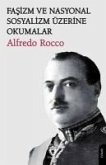 Fasizm ve Nasyonal Sosyalizm Üzerine Okumalar Fasizm ve Nasyonal Sosyalizm Üzerine Okumalar