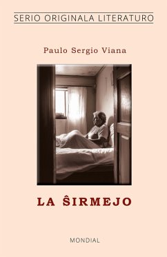 La ¿irmejo (Originala literaturo en Esperanto) La ¿irmejo (Originala literaturo en Esperanto)