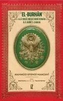 El-Burhan Ala Bekai Mülki Beni Osman Ila Ahiriz-Zaman - Efendi Hamzavi, Mahmud