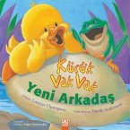 Kücük Vak Vak - Yeni Arkadas