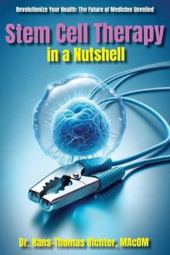 Stem Cell Therapy in a Nutshell - Richter, Hans-Thomas