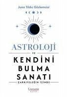 Astroloji ve Kendini Bulma Sanati - Yildiz Gözlemcisi, Juno