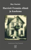 Harriett Freanin elämä ja kuolema Harriett Freanin elämä ja kuolema