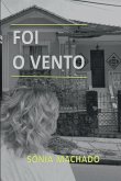 Foi O Vento