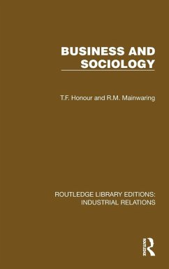 Business and Sociology - Honour, T. F.; Mainwaring, R. M.