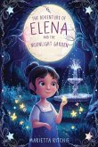 The Adventure of Elena and the Moonlight Garden