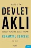 Devlet Akli, Devlet Adami ve Devlet Ahlaki 2. Cilt