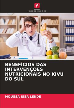 BENEFÍCIOS DAS INTERVENÇÕES NUTRICIONAIS NO KIVU DO SUL - Issa Lende, Moussa