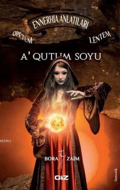 Ennerhia Anlatilari - Zaim, Bora