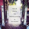 Your Path to Inspiration - Bild 1