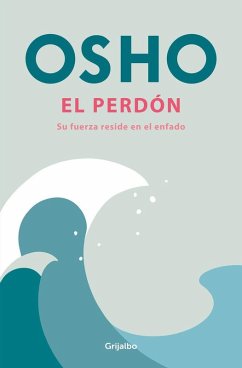 Cover El Perdón: Su Fuerza Reside En El Enfado / Forgiveness