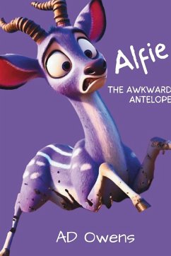 Alfie the Awkward Antelope - Owens, Ad