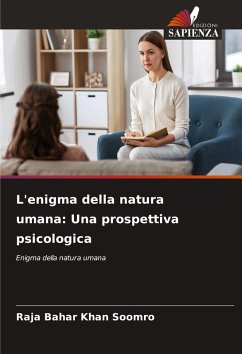 Cover L'enigma della natura umana: Una prospettiva psicologica