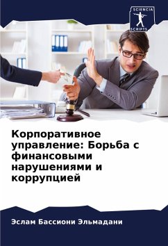 Cover Korporatiwnoe uprawlenie: Bor'ba s finansowymi narusheniqmi i korrupciej