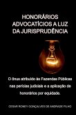 Honorários Advocatícios A Luz Da Jurisprudência