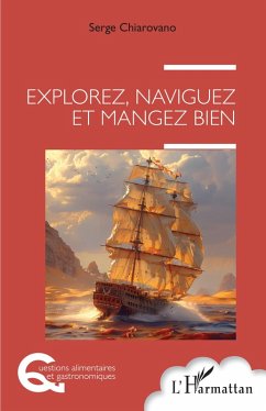 Cover Explorez, naviguez et mangez bien