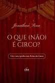 O Que (não) É Circo?