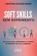 Soft Skills Sem Sofrimento - Bild 1