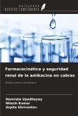 Farmacocinética y seguridad renal de la amikacina en cabras Farmacocinética y seguridad renal de la amikacina en cabras