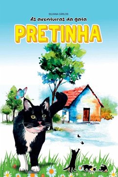 As Aventuras Da Gata Pretinha - Silvana, Cárlos