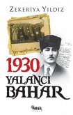 1930 Yalanci Bahar 1930 Yalanci Bahar