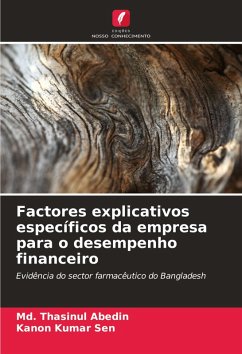 Factores explicativos específicos da empresa para o desempenho financeiro - Abedin, Md. Thasinul;Sen, Kanon Kumar