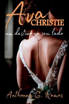 Ava Christie - Anthonny, Ramos