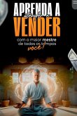 Aprenda A Atender E Vender Com O Maior Mestre De Todos Os T Aprenda A Atender E Vender Com O Maior Mestre De Todos Os T