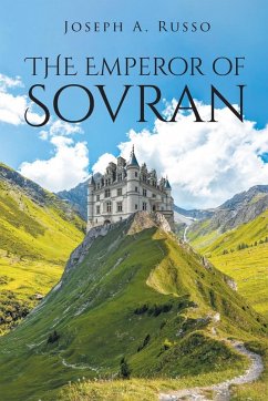 The Emperor of Sovran - Russo, Joseph A.