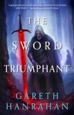 The Sword Triumphant The Sword Triumphant