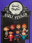 Gizli Yediler 6. Kitap - Iyi Is