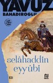 Selahaddin Eyyubi Selahaddin Eyyubi