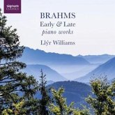 Early And Late Piano Works Early And Late Piano Works