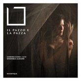 Il Pazzo E La Pazza