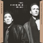 The Invisible Road: Original Recordings,1985-1990 The Invisible Road: Original Recordings,1985-1990