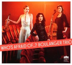 Who'S Afraid Of...? - Boulanger Trio