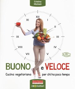 Cover Buono e veloce. Cucina vegetariana per chi ha poco tempo