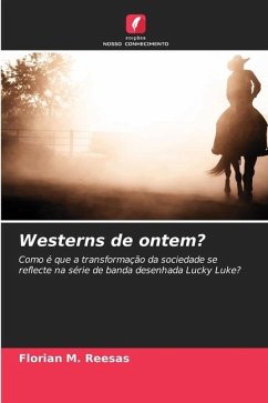 Westerns de ontem? - Reesas, Florian M.