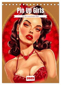 Retro PinUp Girls (Tischkalender 2025 DIN A5 hoch), CALVENDO Monatskalender