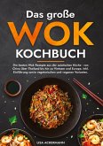 Das große Wok Kochbuch