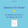 Spanisch für Kinder - die Zahlen von 0... - Bild 1