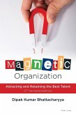 Magnetic Organization Magnetic Organization
